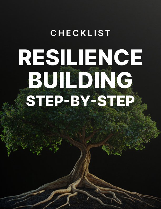 Resilience Building Step by Step Checklist